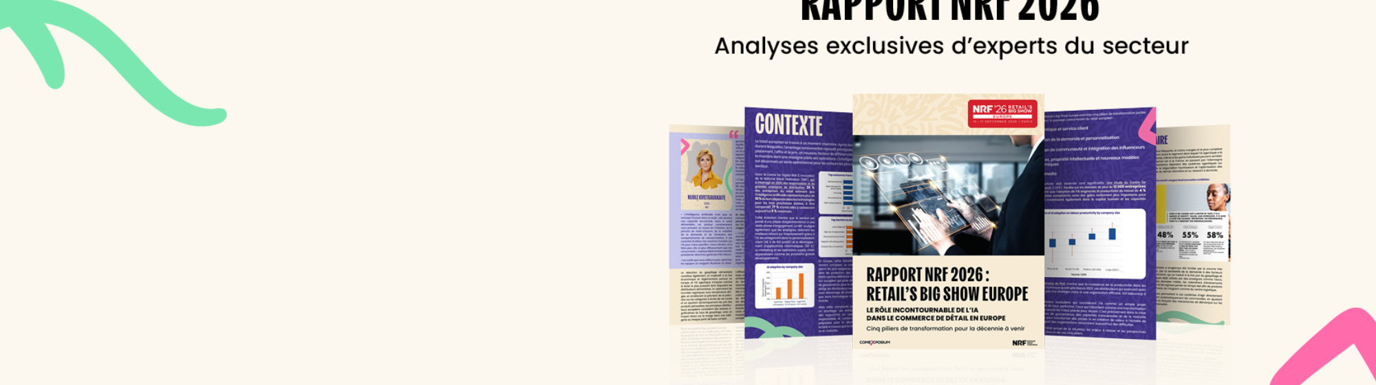 Rapport sur les tendances du commerce de détail consacré à l'IA dans le secteur européen, présenté lors du salon « Retail’s Big Show Europe » de la NRF 2026, qui présente des analyses du secteur et les piliers de la transformation