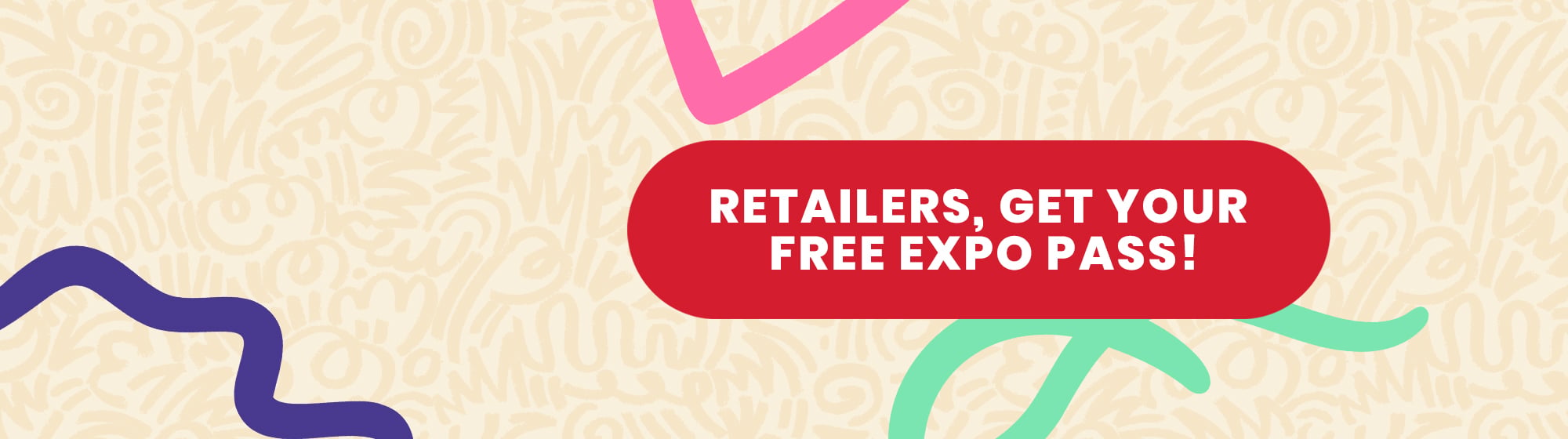 NRF banner: red text reading 'Retailers, get your free expo pass!' on a light background with colorful shapes.