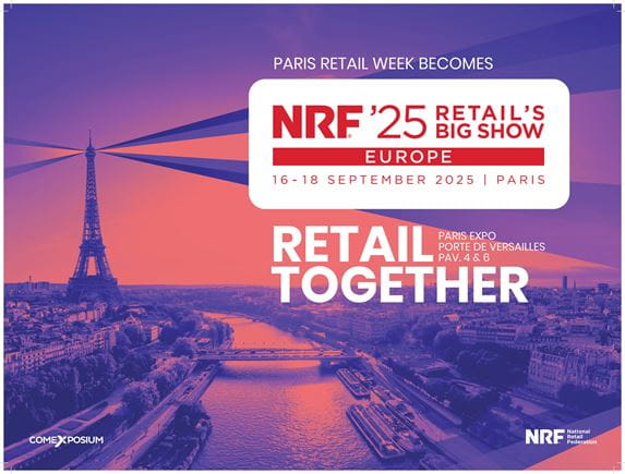 Promotional poster for the NRF 2025 Retail's Big Show Europe event, which will take place at Paris Expo Porte de Versailles from September 16 to 18, 2025. The slogan 'Retail Together' is highlighted on an image of the sunset over the Seine with the Eiffel Tower in the background.